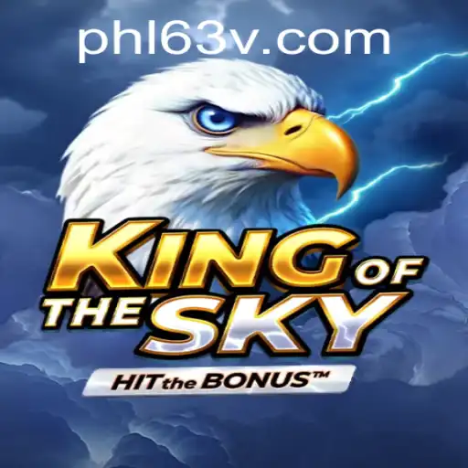 KingOfTheSky: A Comprehensive Guide to the PHL63 Game Phenomenon