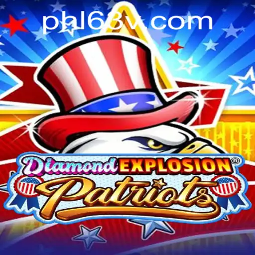 DiamondExplosionPatriots: PHL63 Ignites Passion for Strategic Challenges
