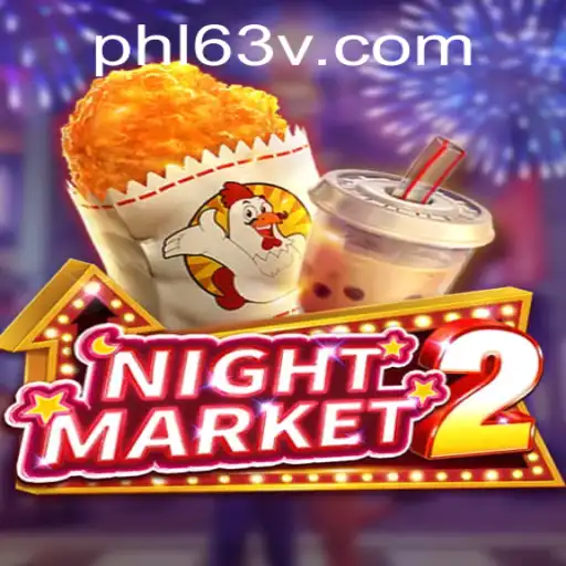 Exploring 'NightMarket2': A Dive into PHL63's Intriguing Gameplay