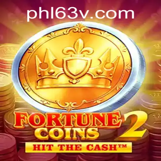Explore the Exciting World of FortuneCoins2 and Uncover the Mysteries of PHL63