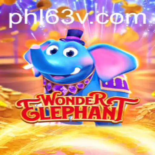 Discover the Exciting World of WonderElephant: A Game Adventure with PHL63